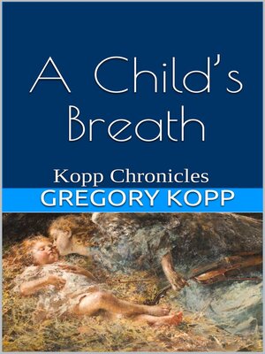 cover image of A Child's Breath